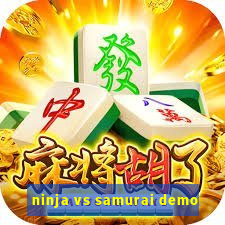 ninja vs samurai demo